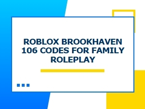 Brookhaven Rp Codes for Family Roleplay