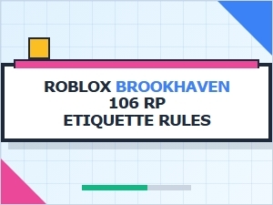 Brookhaven Rp Etiquette: Rules & Guide